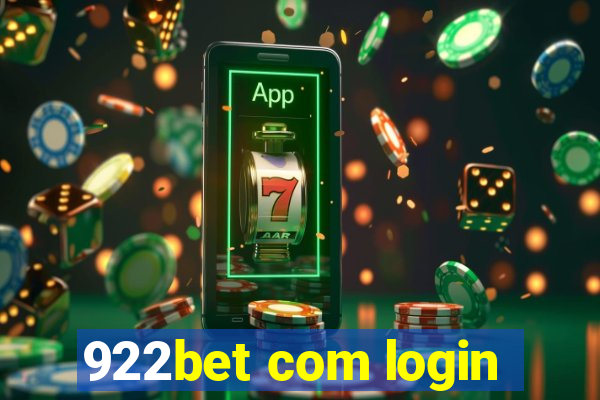 922bet com login